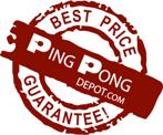 Ping Pong Depot Best Price Garantee We have the lowest price in USA and Canada, garantee